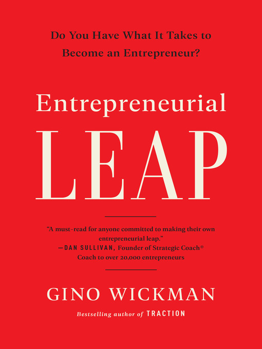 Title details for Entrepreneurial Leap by Gino Wickman - Available